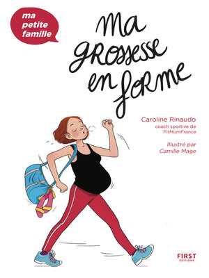 cover image of Ma grossesse en forme--Ma petite famille